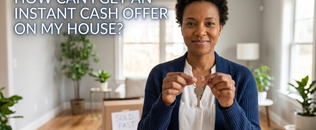 A smiling woman holding house keys in a bright living room with moving boxes labeled "Sold Fast," representing an instant cash offer on a home.